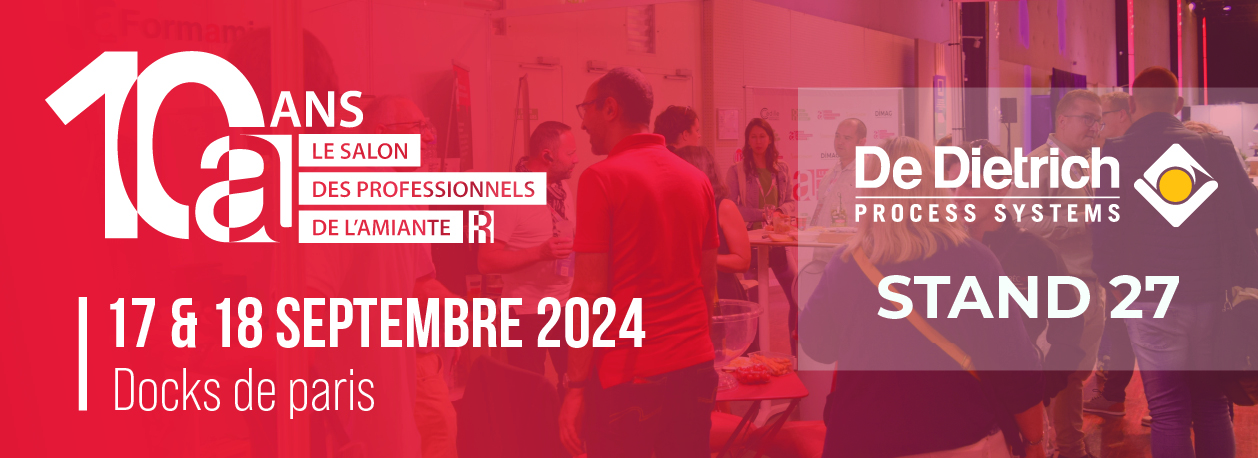 Rendez-vous au Salon des Professionnels de l'Amiante pour vous connaître les nouveautés concernant De Dietrich Waste Recycling en 2024 ! 